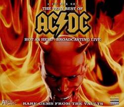 AC-DC : Hot As Hell : Broadcasting Live - Rare Gems from the Vaults